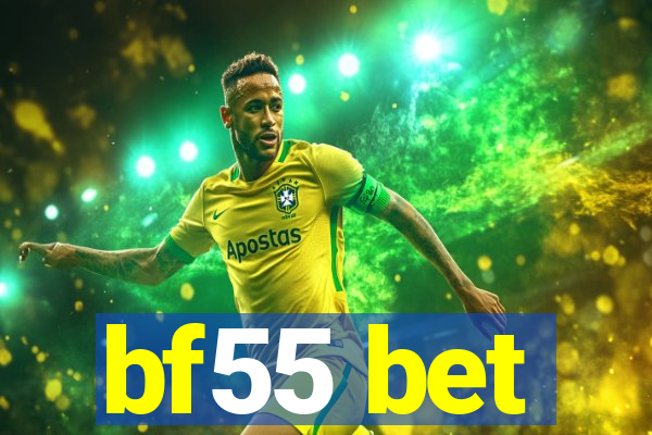 bf55 bet